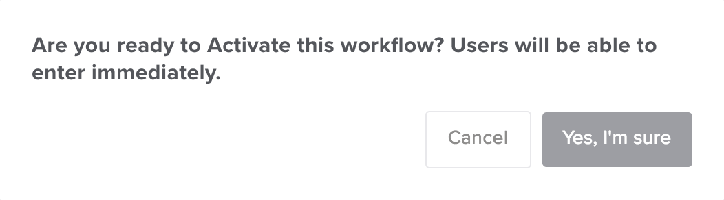 Activate workflow